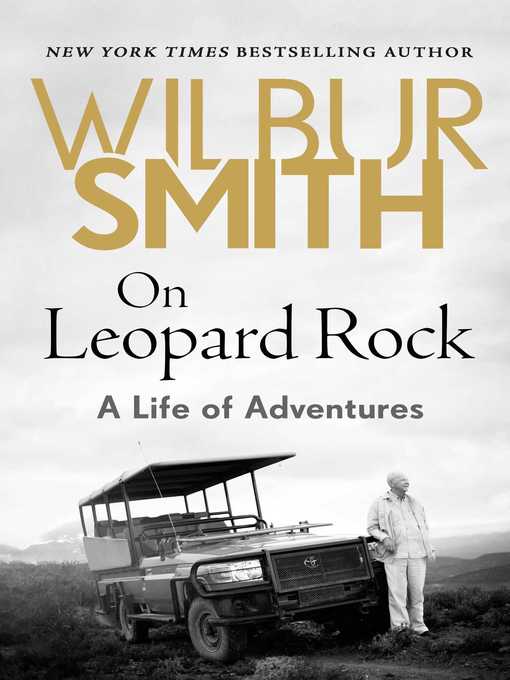 Title details for On Leopard Rock by Wilbur Smith - Available